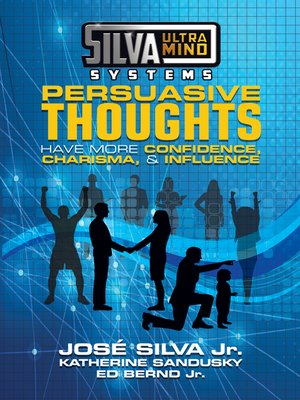 cover image of Silva Ultramind Systems Persuasive Thoughts